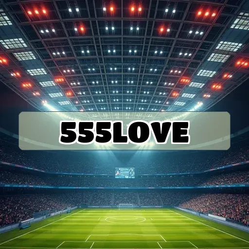 555love.com: Experimente o Melhor do Jogo Seguro e Divirta-se Sem Medos
